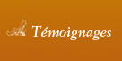 T�moignages
